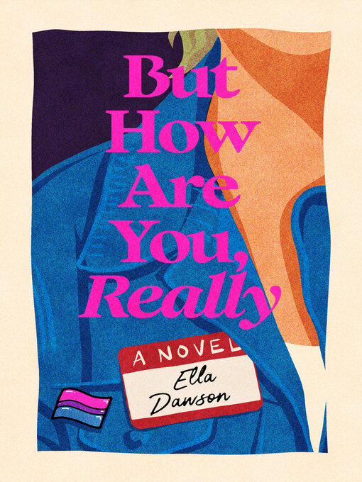 Title details for But How Are You, Really by Ella Dawson - Available